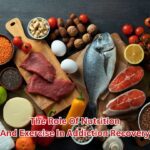 The Role of Nutrition and Exercise in Addiction Recovery
